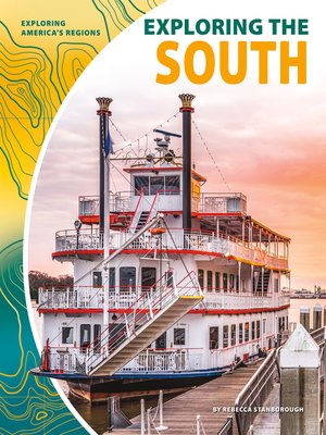 cover image of Exploring the South